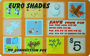 More info on Euro Shades Calling Card